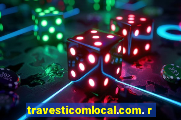 travesticomlocal.com. r